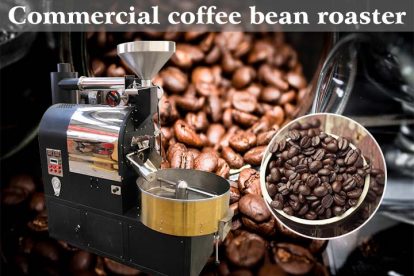 Commercial Coffee Bean Roaster